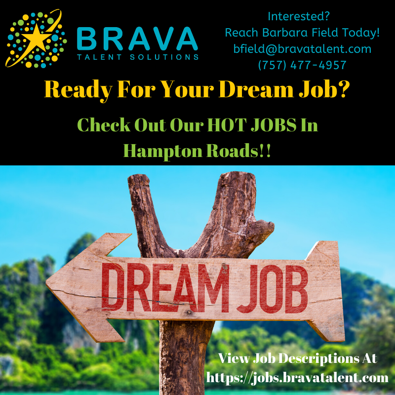 Hot Jobs in Hampton Roads - BRAVA Talent Solutions